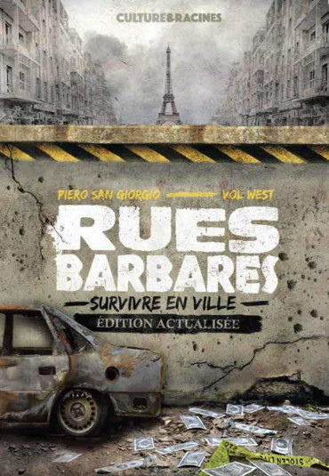 RUES BARBARES : SURVIVRE EN VILLE