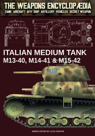 ITALIAN MEDIUM TANK M13-40, M14-41 & M15-42