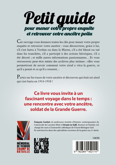 PETIT GUIDE POUR MENER VOTRE PROPRE ENQUÊTE ET RETROUVER VOTRE ANCÊTRE POILU
