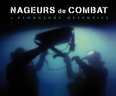 NAGEURS DE COMBATS & PLONGEURS OFFENSIFS