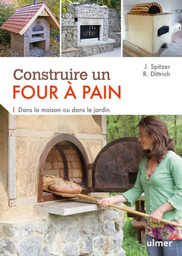 CONSTRUIRE UN FOUR À PAIN