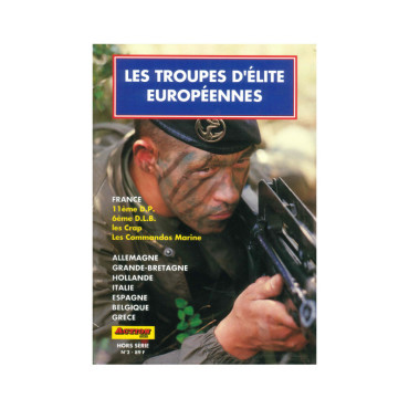 HS ACTION N° 2 - LES TROUPES D'ELITE EUROPEENNES