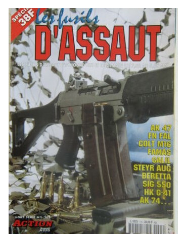HS ACTION N° 5 - LES FUSILS D'ASSAUT