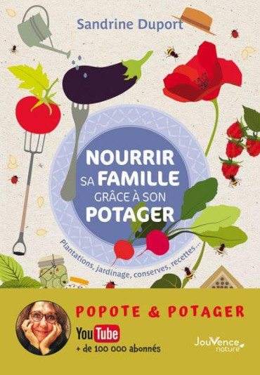 NOURRIR SA FAMILLE GRÂCE À SON POTAGER