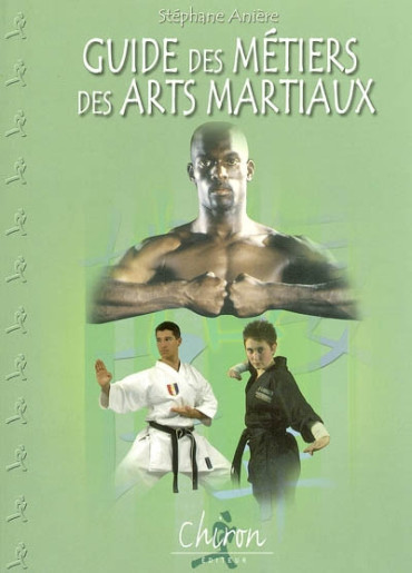 GUIDE DES MÉTIERS DES ARTS MARTIAUX