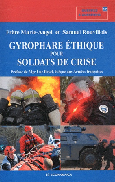 GYROPHARE ÉTHIQUE POUR SOLDATS DE CRISE
