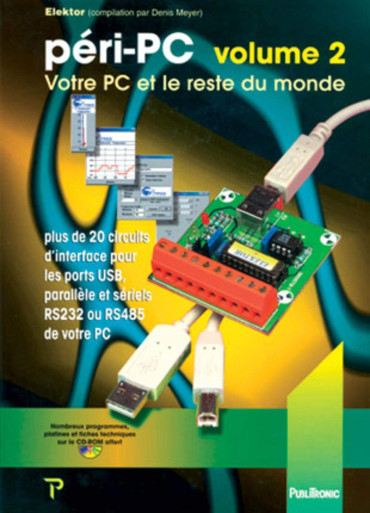 Péri-PC 2 - Votre PC et le reste du monde Vol.2