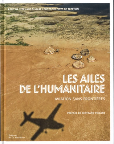 LES AILES DE L'HUMANITAIRE - AVIATION SANS FRONTIÈRES