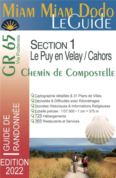 MIAM MIAM DODO Voie du Puy (Section 1) : du Puy-en-Velay à Cahors - Edition 2022