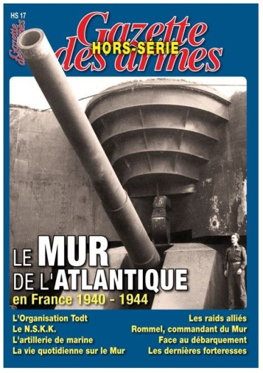 HS GDA N° 17 - LE MUR DE L ATLANTIQUE