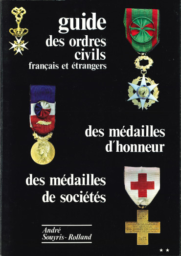GUIDE DES ORDRES CIVILS FRANCAIS ET ÉTRANGERS