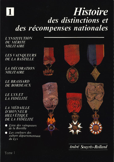 HISTOIRE DES DISTINCTIONS - TOME 1