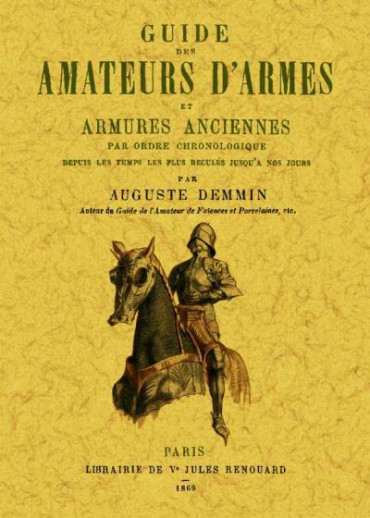 GUIDE DES AMATEURS DARMES ET ARMURES ANCIENNES