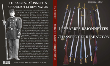 LES SABRES-BAÏONNETTES CHASSEPOT ET REMINGTON