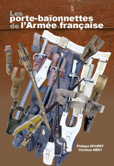 LES PORTE-BAÏONNETTES DE L'ARMÉE FRANCAISE