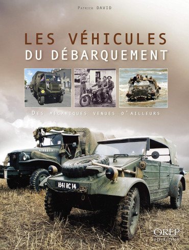 LES VEHICULES DU DEBARQUEMENT