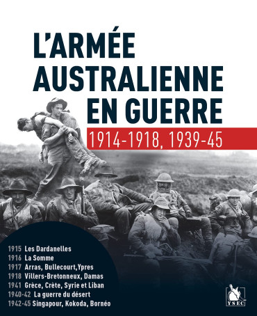 L'ARMÉE AUSTRALIENNE EN GUERRE