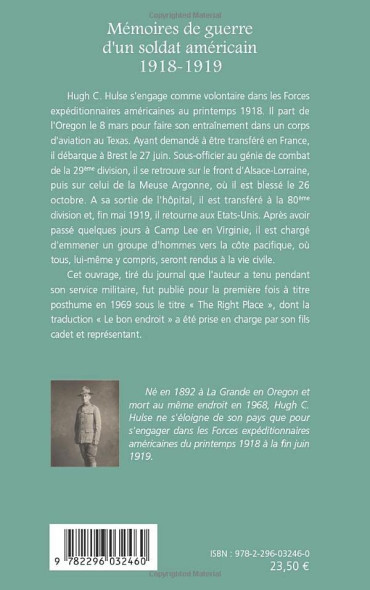 MEMOIRES DE GUERRE D'UN SOLDAT AMERICAIN 1918-1919