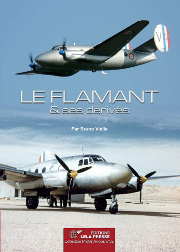 LE FLAMANT & SES DÉRIVÉS
