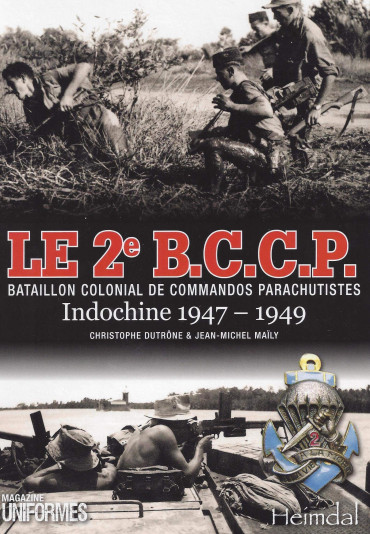 Le 2e BCCP Indochine 1947-1949
