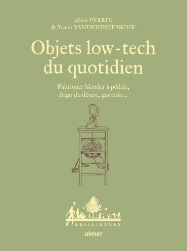 OBJETS LOW-TECH DU QUOTIDIEN
