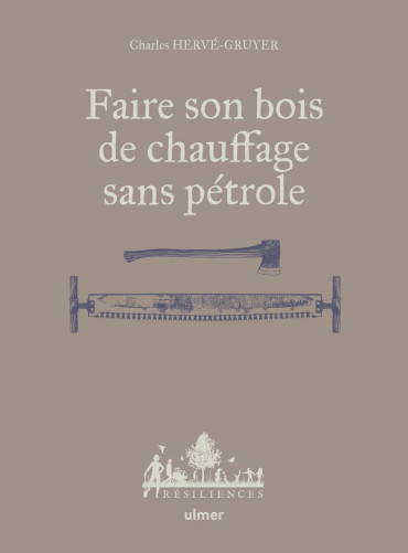 FAIRE SON BOIS DE CHAUFFAGE SANS PÉTROLE