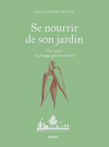 SE NOURRIR DE SON JARDIN