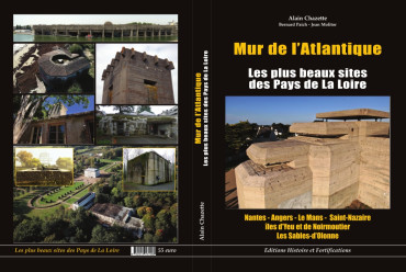MUR DE L'ATLANTIQUE : LES PLUS BEAUX SITES DES PAYS DE LA LOIRE