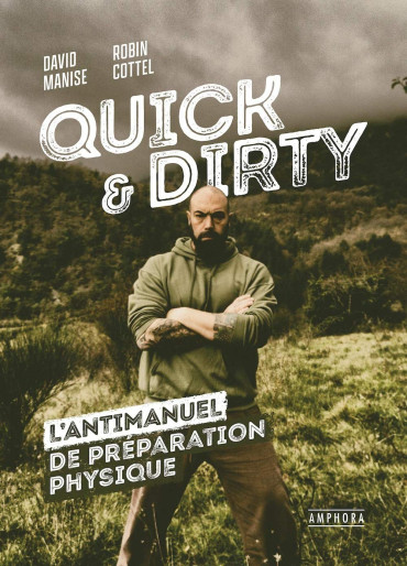 QUICK & DIRTY PAR DAVID MANISE