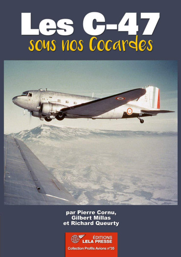 LES C-47 SOUS NOS COCARDES