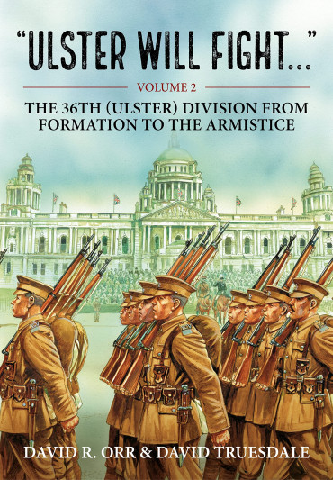 ULSTER WILL FIGHT... VOLUME 2