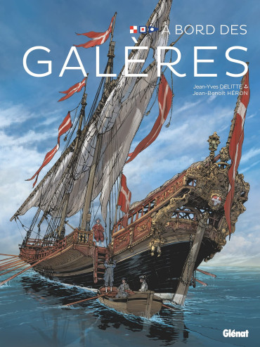 A BORD DES GALÈRES