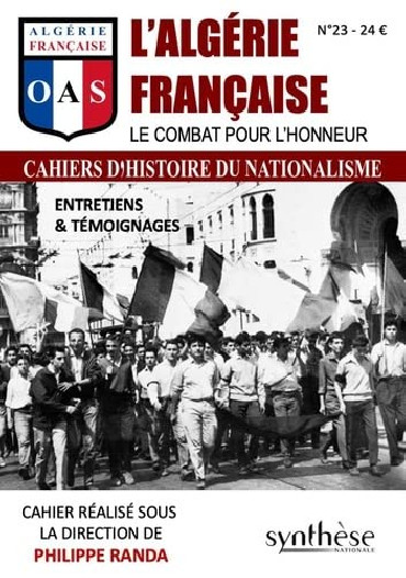 L'ALGERIE FRANCAISE - LE COMBAT POUR L'HONNEUR