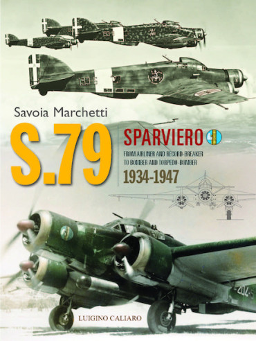 The Savoia-Marchetti S.79 Sparviero