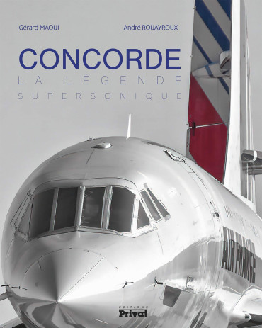 CONCORDE LA LÉGENDE DU SUPERSONIQUE