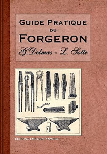 GUIDE PRATIQUE DU FORGERON