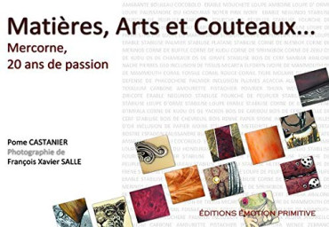 MATIÈRES, ARTS ET COUTEAUX: Mercorne, 20 ans de passion