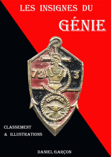 LES INSIGNES DU GÉNIE CFA : CLASSEMENT & ILLUSTRATIONS