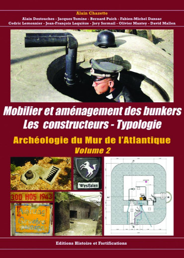 MOBILIER ET AMÉNAGEMENT DES BUNKERS VOLUME 2