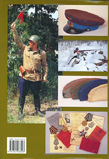 STALIN'S WAR - SOVIET UNIFORMS & MILITARIA 1941-45 IN COLOUR PHOTOGRAPHS