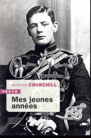 WINSTON CHURCHILL: MES JEUNES ANNÉES