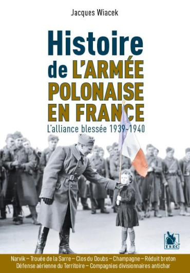 HISTOIRE DE L'ARMÉE POLONAISE EN FRANCE 1939-1940