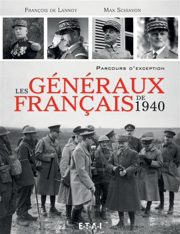 LES GÉNÉRAUX FRANÇAIS DE 1940
