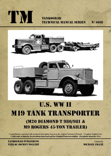 US WW II M19 TANK TRANSPORTER - TANKOGRAD TM N°6018