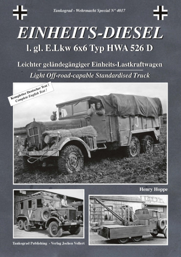 EINHEITS-DIESEL TRUCK - TANKOGRAD WEHRMACHT SPECIAL N° 4017