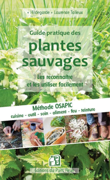 GUIDE PRATIQUE DES PLANTES SAUVAGES