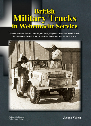 BRITISH MILITARY TRUCKS IN WEHRMACHT SERVICE