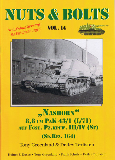 NUTS & BOLTS VOLUME 14 : Pz.Jäger Nashorn & 8,8 Pak 43/41 - Sd.Kfz. 164