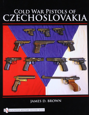COLD WAR PISTOLS OF CZECHOSLOVAKIA