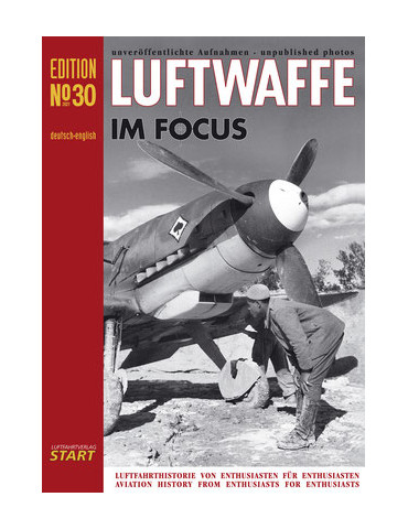 LUFTWAFFE IM FOCUS EDITION N°30